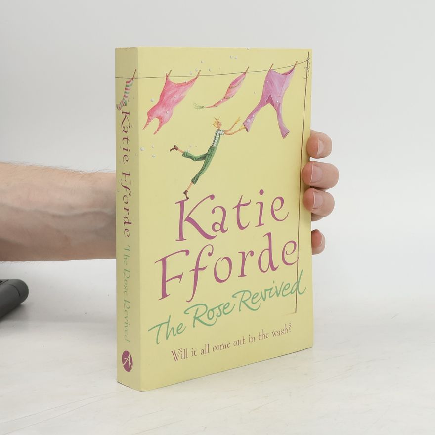 Katie Fforde The Rose Revived