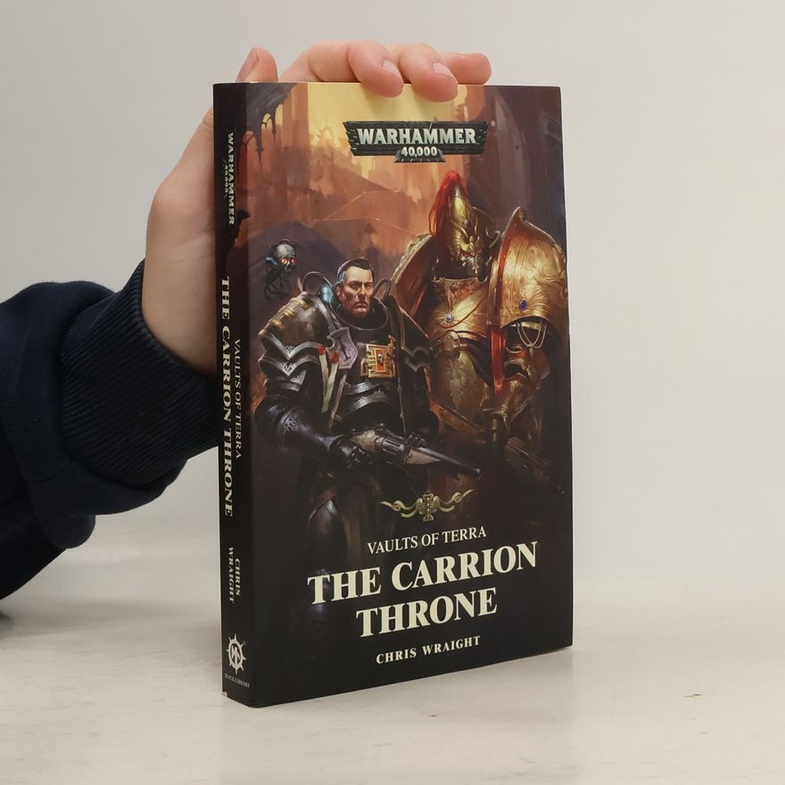Chris Wraight The Carrion Throne