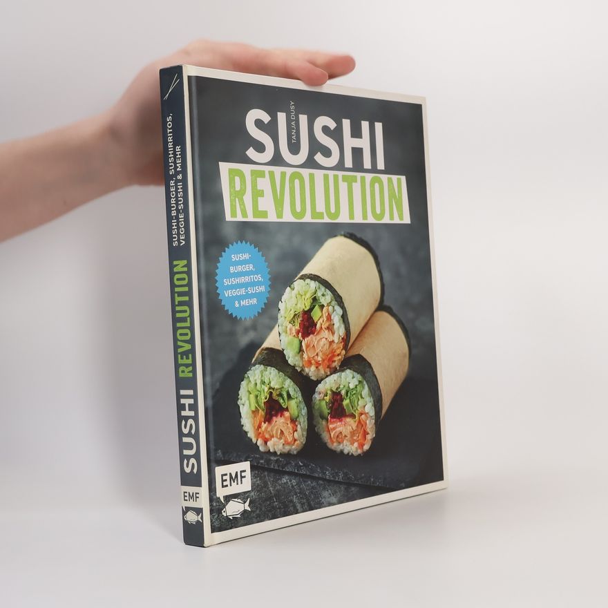 Tanja Dusy Sushi Revolution