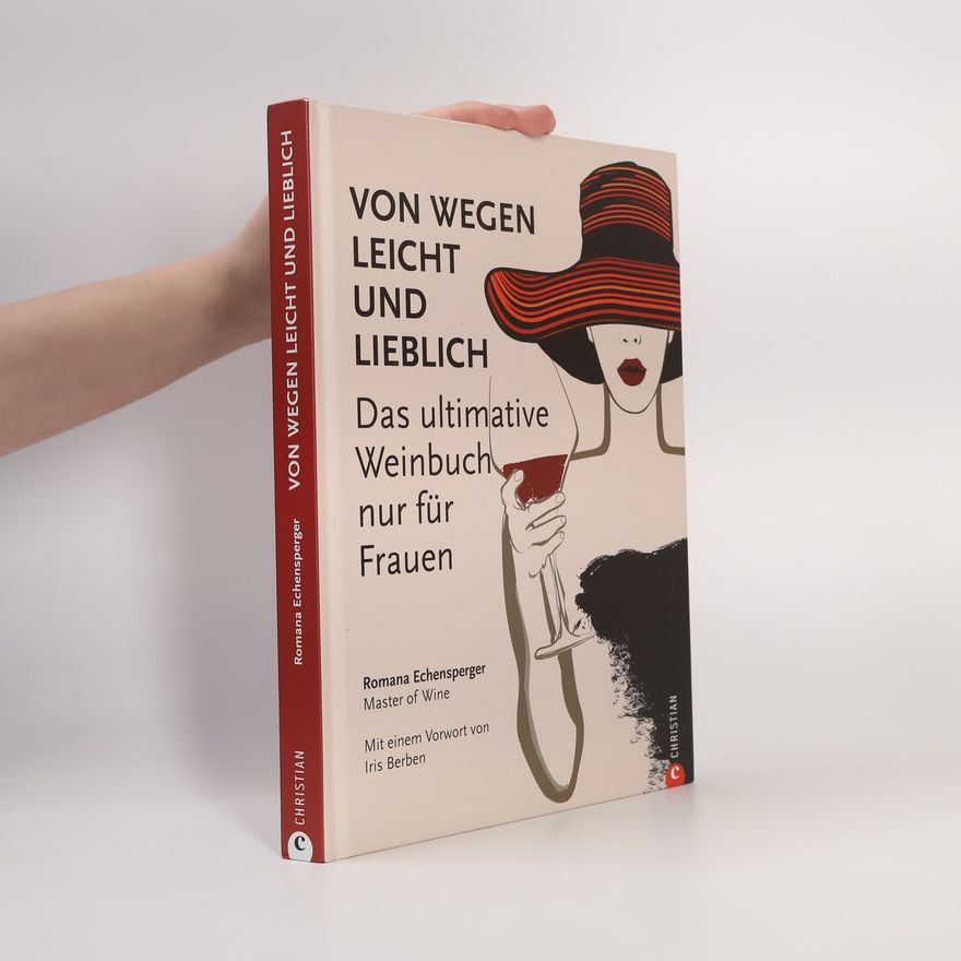 Romana Echensperger Von wegen leicht und lieblich