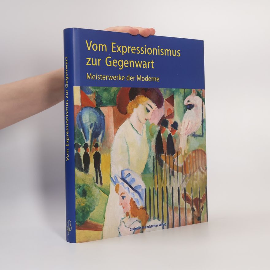 Carl Aigner Vom Expressionismus zur Gegenwart