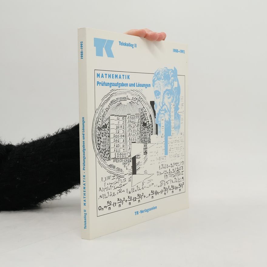 KarlHeinz Schäfer Telekolleg 2. Mathematik. Prüfungsaufgaben und Lösungen