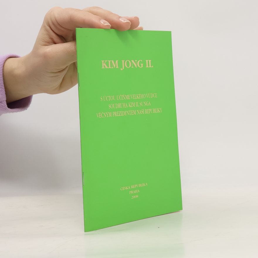 Kolektiv autorů Kim Jong Il