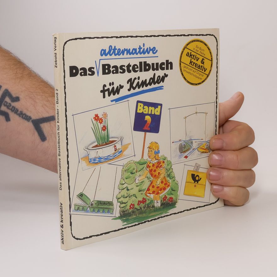 Angela Zeidler- Fresz Das alternative Bastelbuch für Kinder 2