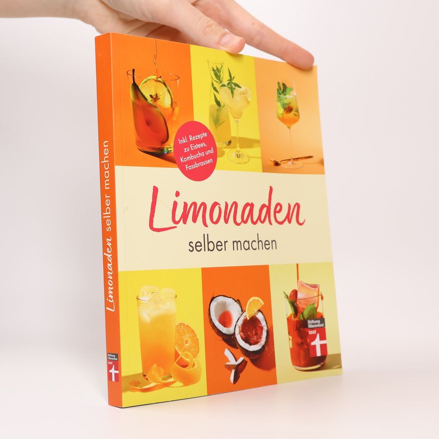 Kirsten Schiekiera Limonaden selber machen