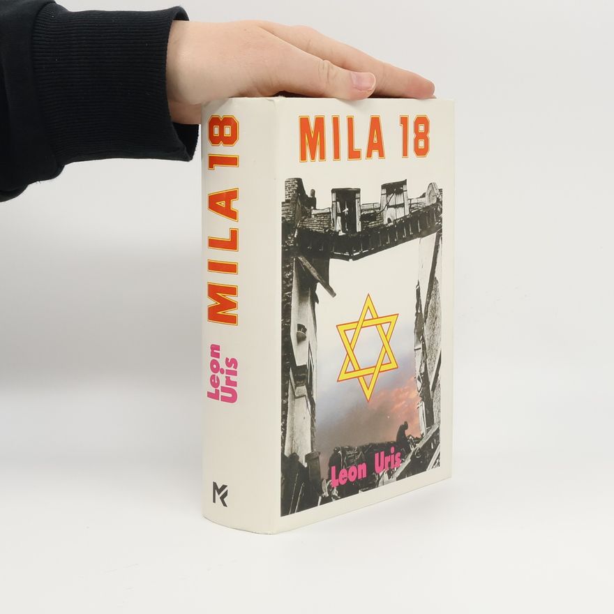 Leon Uris Mila 18