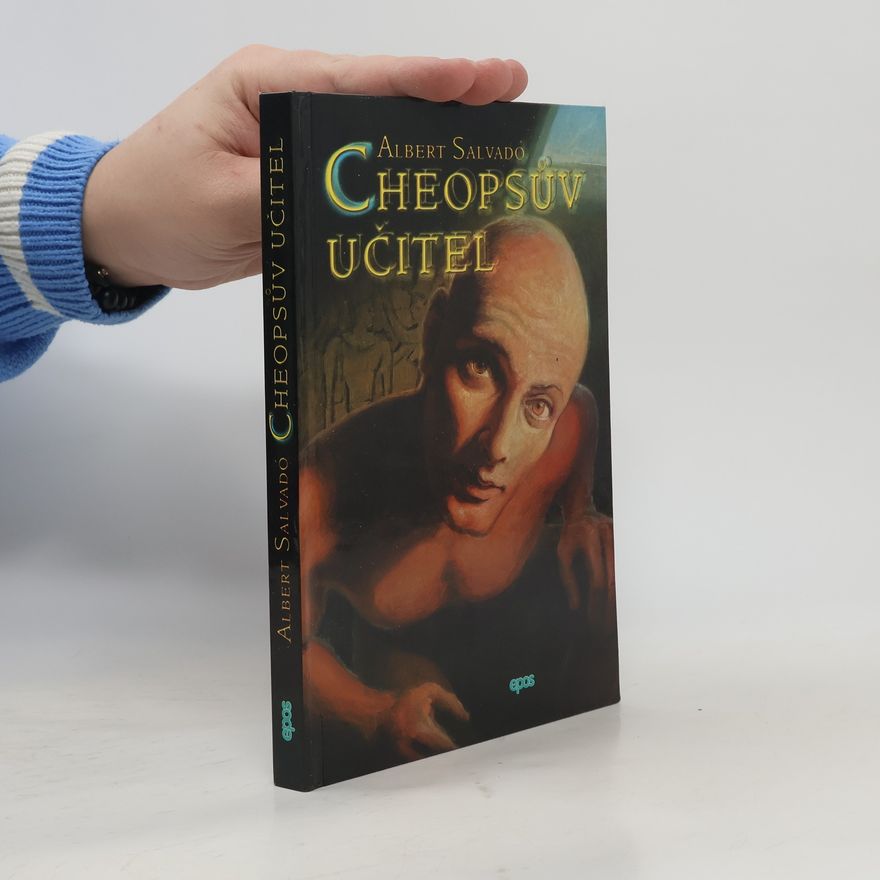 Albert Salvadó Cheopsův učitel