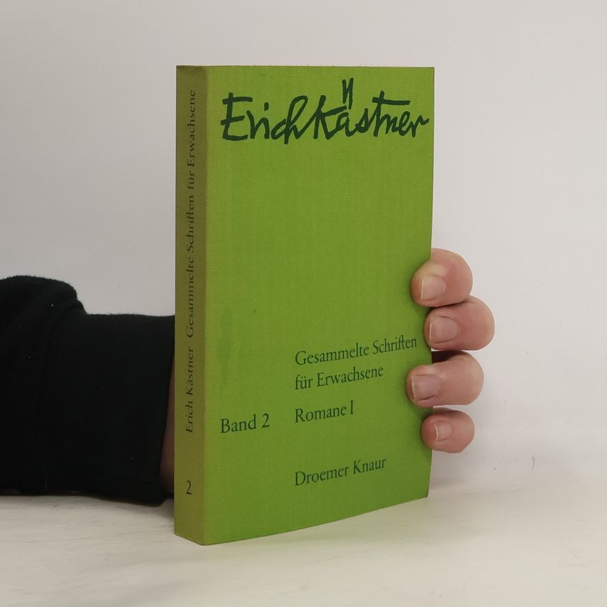Erich Kästner Gesammelte Schriften für Erwachsene 2