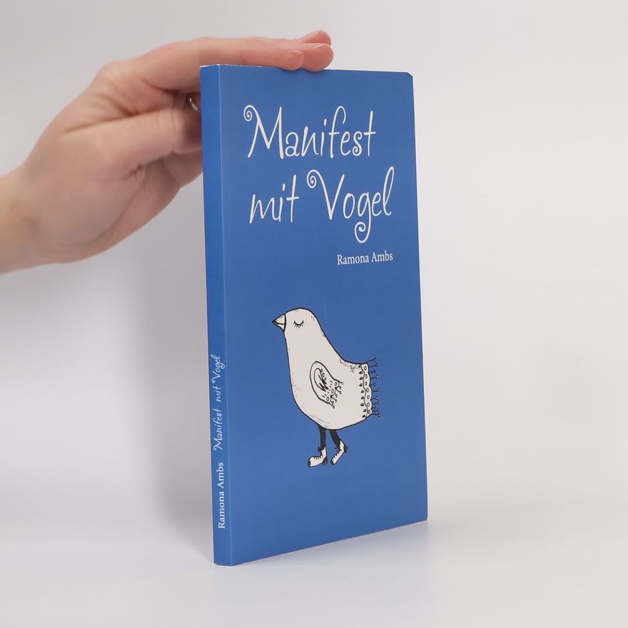 Ramona Ambs Manifest mit Vogel