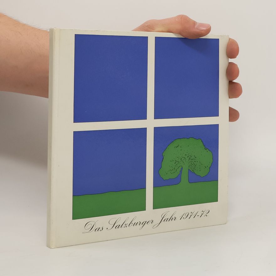 Collectif d'auteurs Das Salzburger Jahr 1971/72