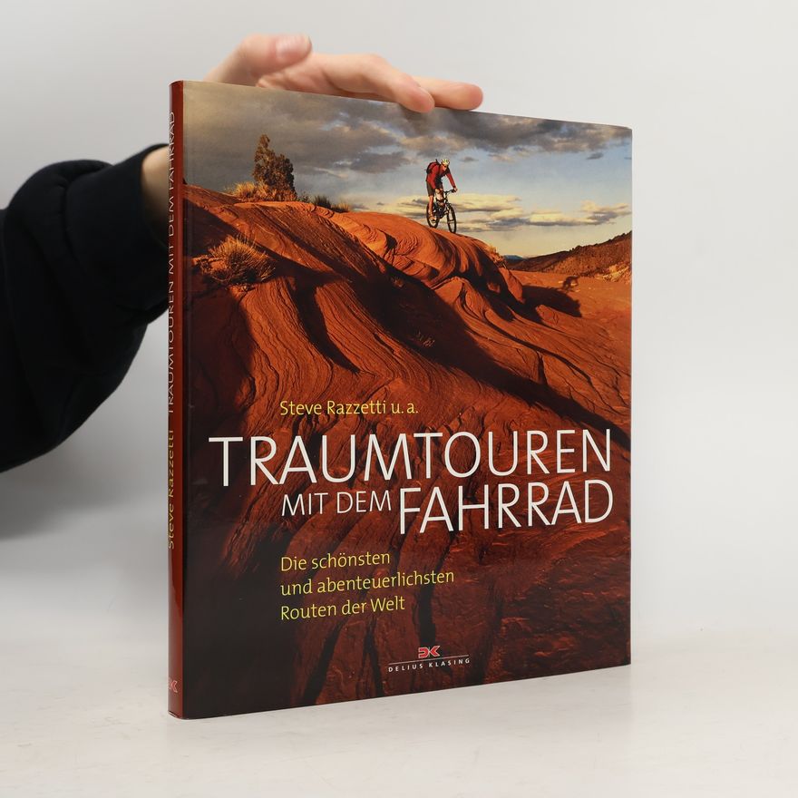 Steve Razzetti Traumtouren mit dem Fahrrad