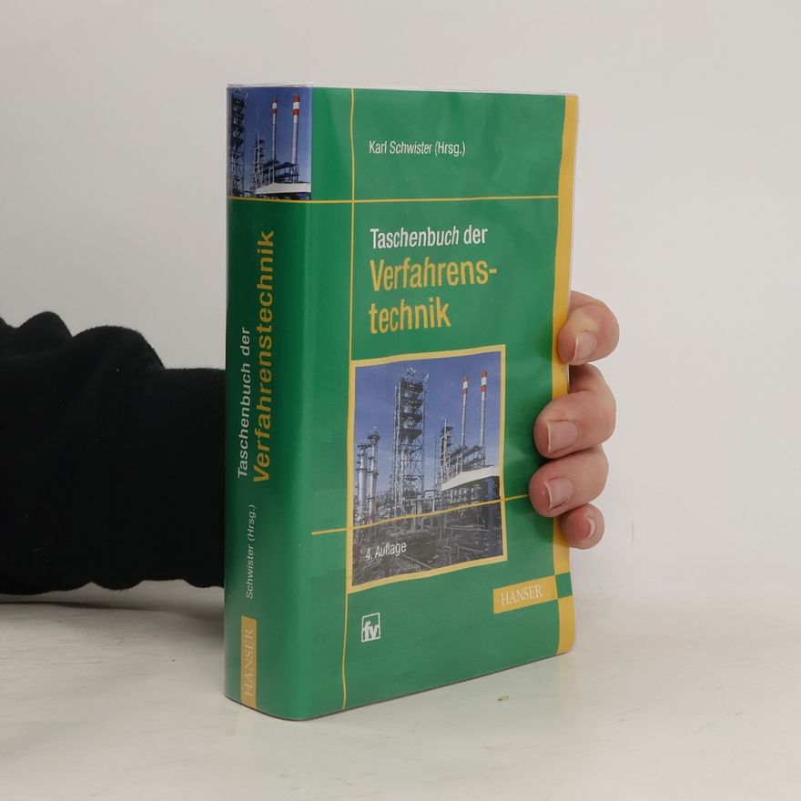 Karl Schwister Taschenbuch der Verfahrenstechnik