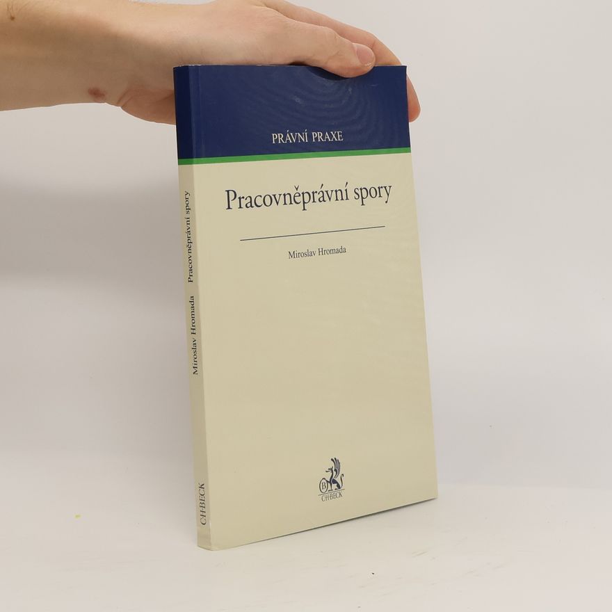 Miroslav Hromada Pracovněprávní spory