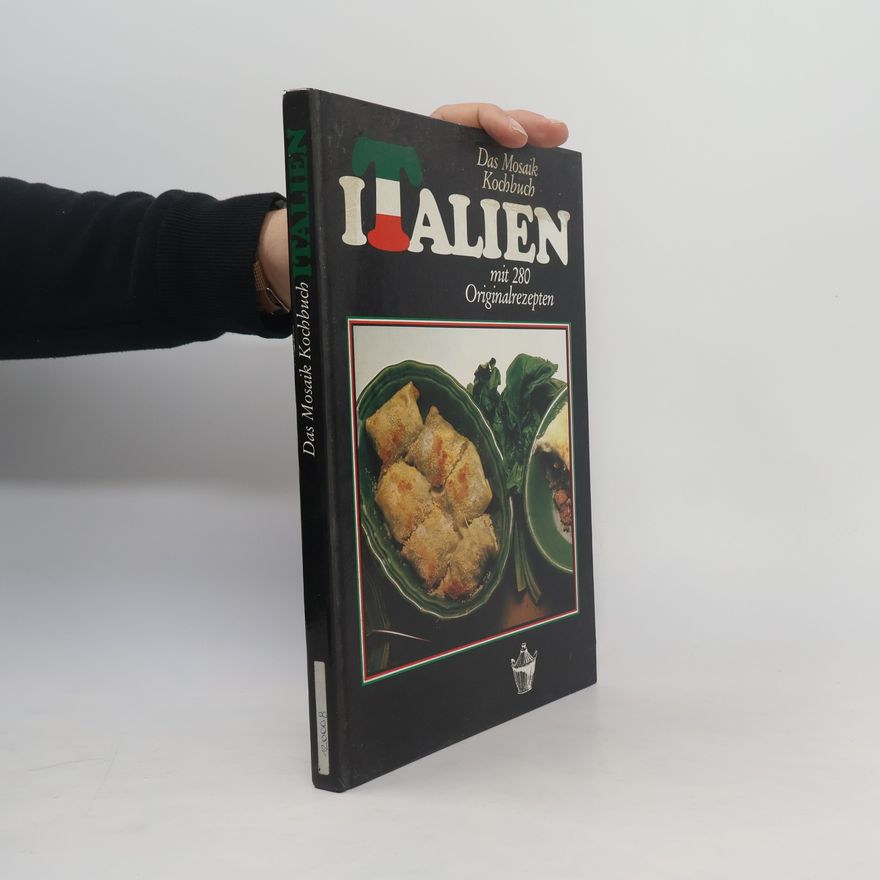 Autorenkollektiv Das Mosaik Kochbuch Italien. Mit 280 Originalrezepten