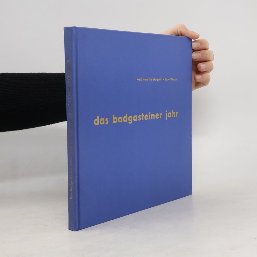 Auteurscollectief Das Badgasteiner Jahr