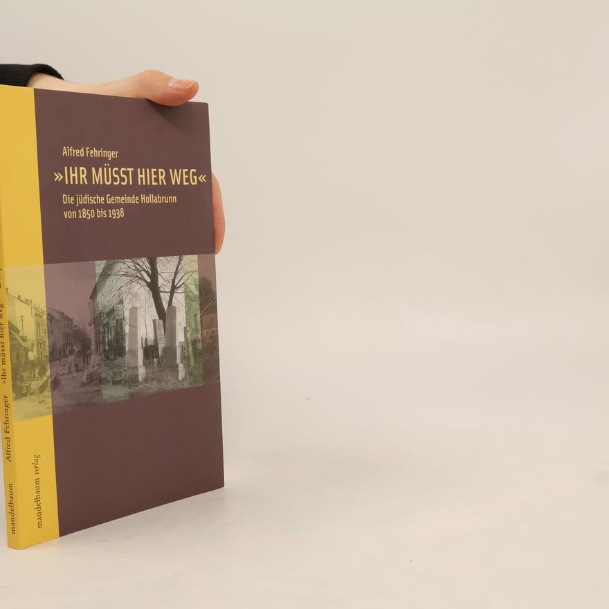 Alfred Fehringer Ihr müsst hier weg