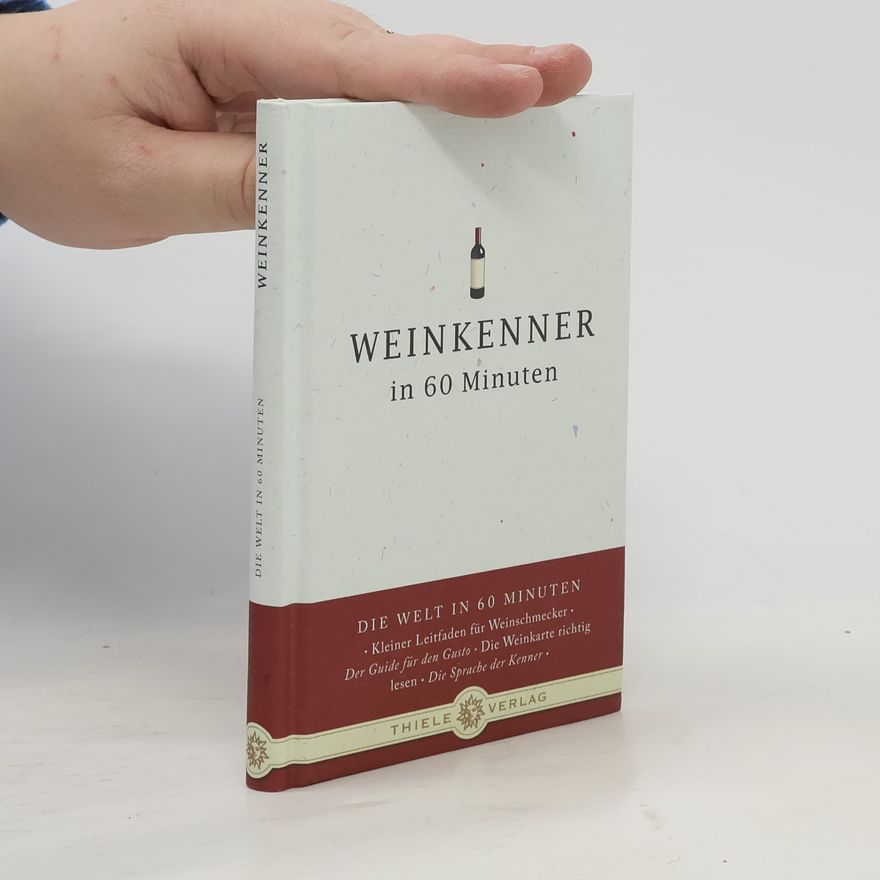 Gordon Lueckel Weinkenner in 60 Minuten