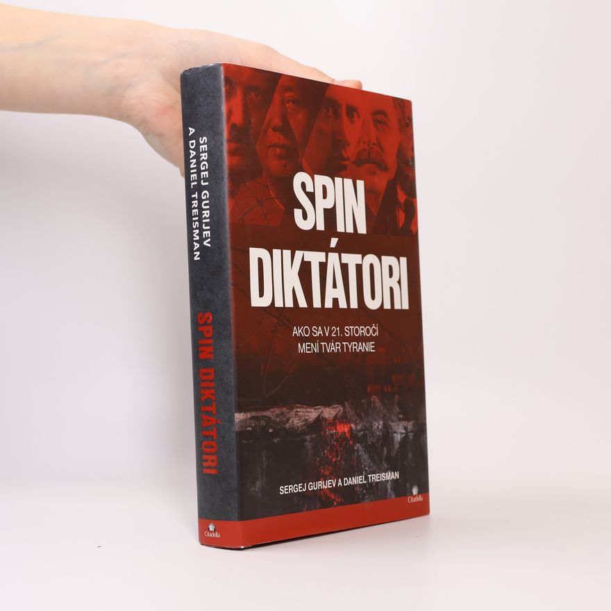 Daniel Treisman Spin Diktátori