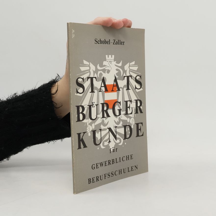 Oswald Schobel Staatsbürgerkunde für gewerbliche Berufsschulen
