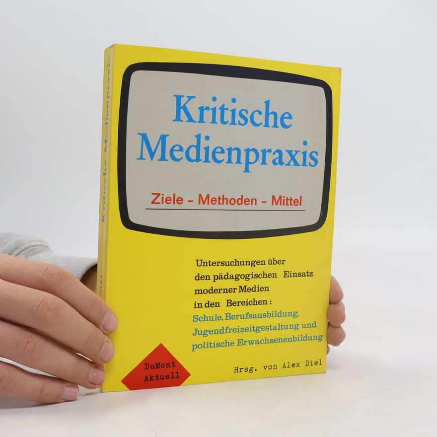 Alex Diel DuMont-Aktuell: Kritische Medienpraxis