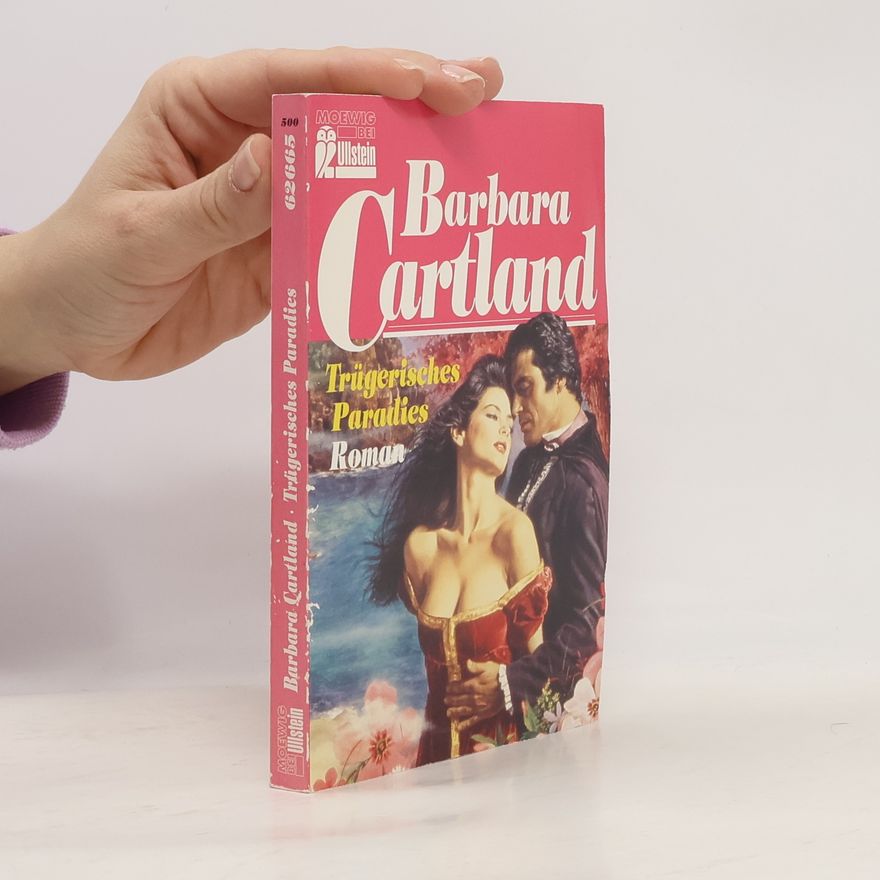 Barbara Cartland Trügerisches Paradies