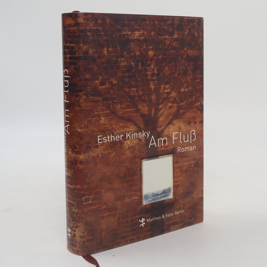 Esther Kinsky Am Fluss