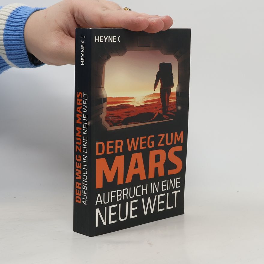Sascha Mamczak Der Weg zum Mars