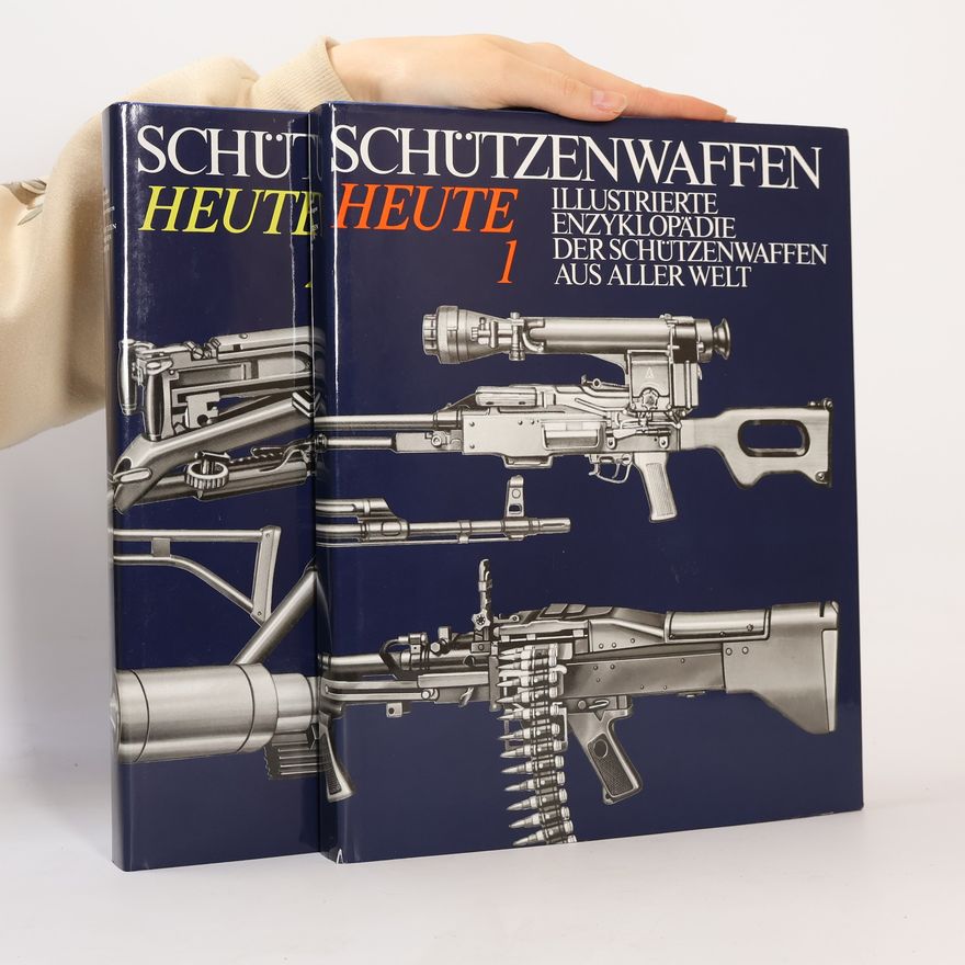 Reiner Lidschun Illustrierte Enzyklopädie der Schützenwaffen aus aller Welt 1-2