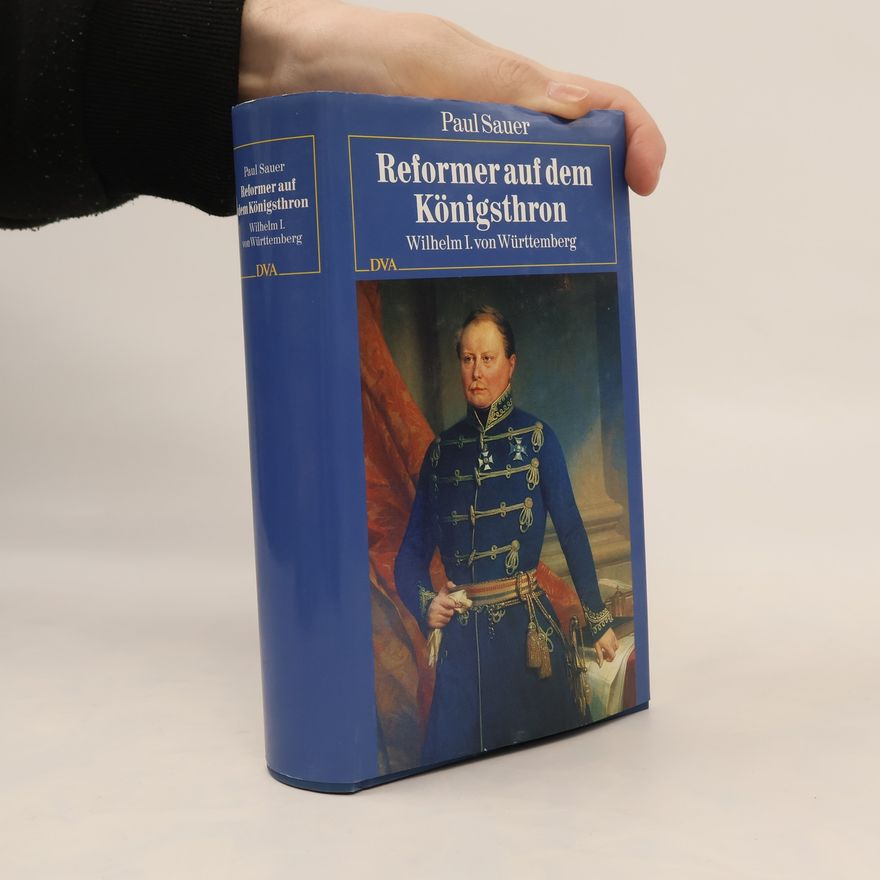 Paul Sauer Reformer auf dem Königsthron