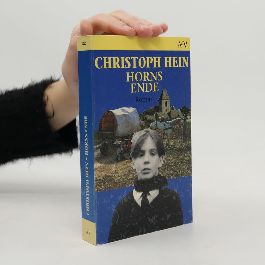 Christoph Hein Horns Ende