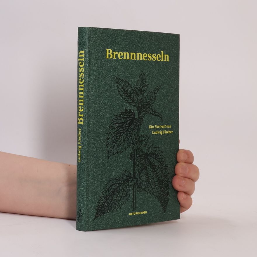 Karl-Ludwig Fischer Brennnesseln