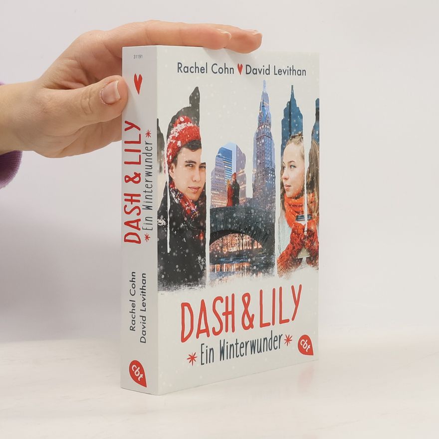 Rachel Cohn Dash & Lily - ein Winterwunder