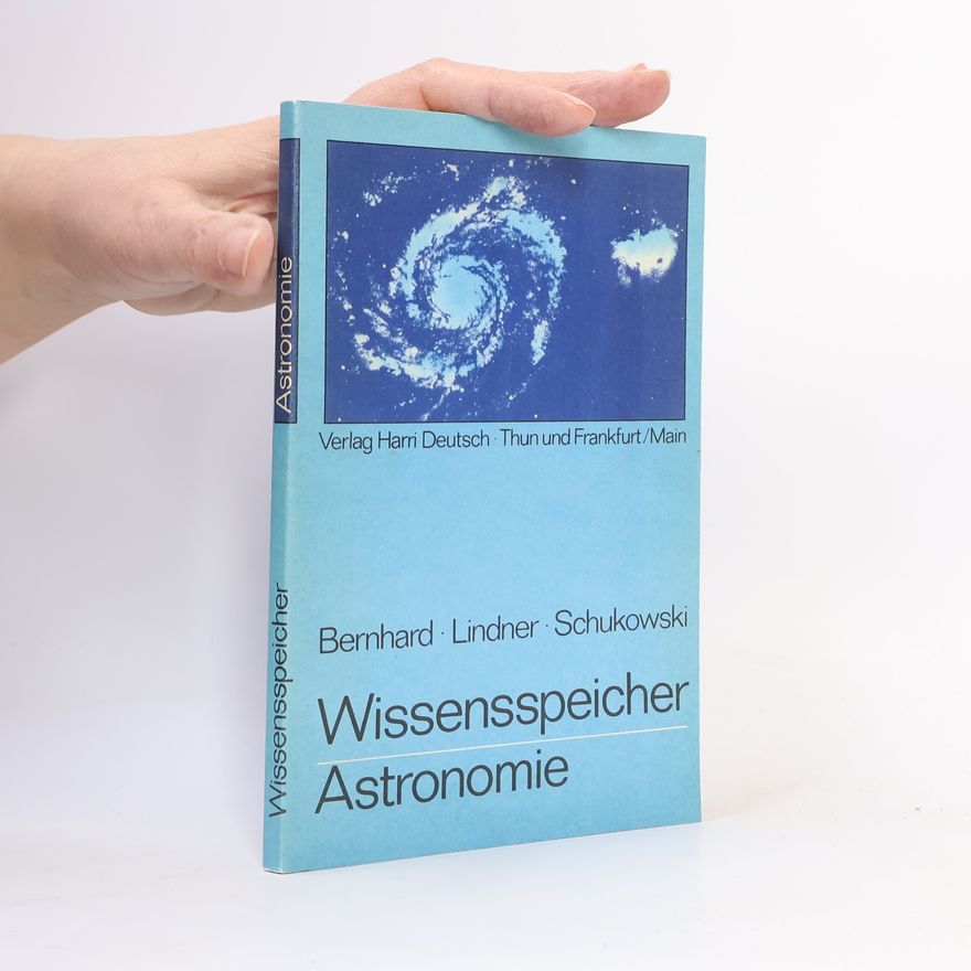 Helmut Bernhard Wissensspeicher Astronomie