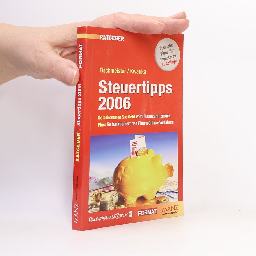 Martin Kwauka Steuertipps 2006