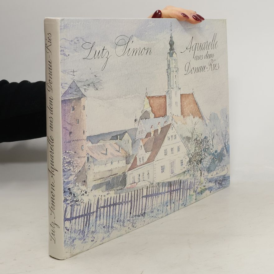 Lutz Simon Aquarelle aus dem Donau-Ries