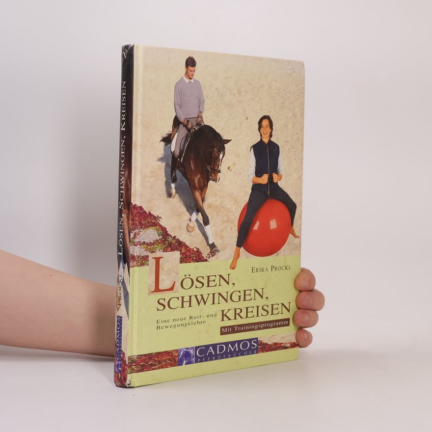 Erika Prockl Lösen - Schwingen - Kreisen