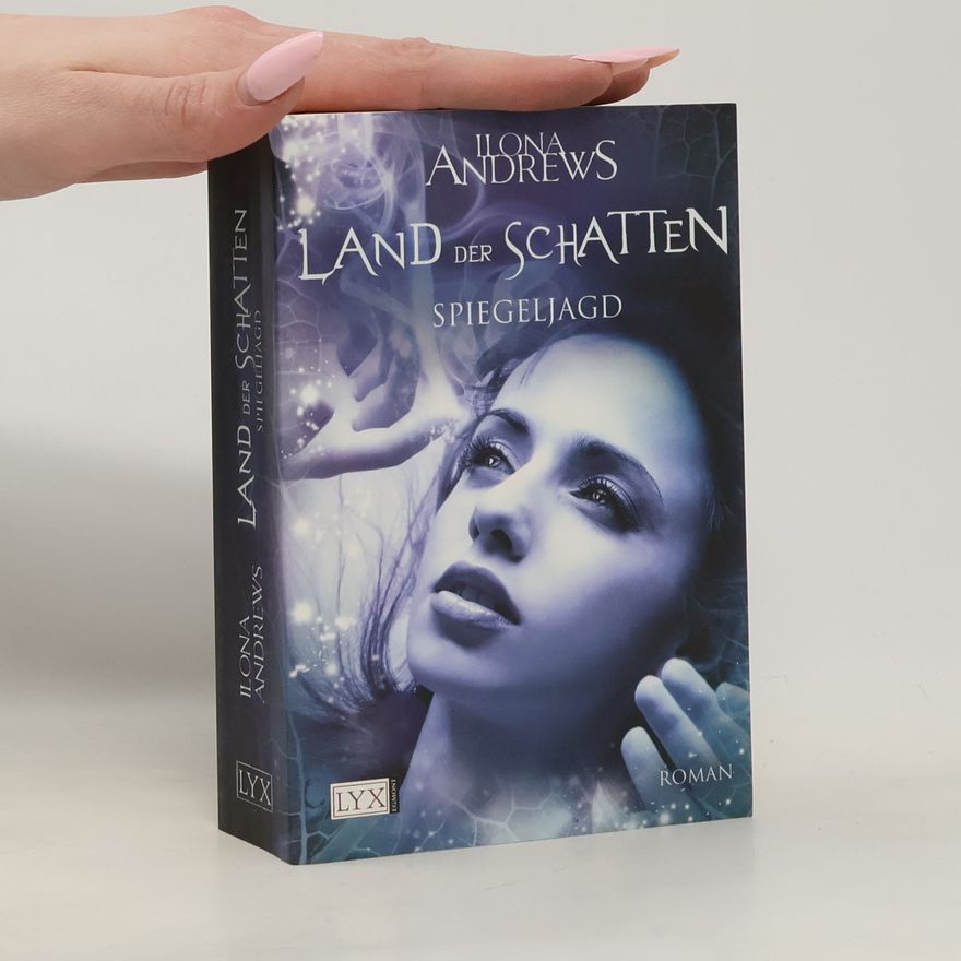 Ilona Andrews Land der Schatten 2