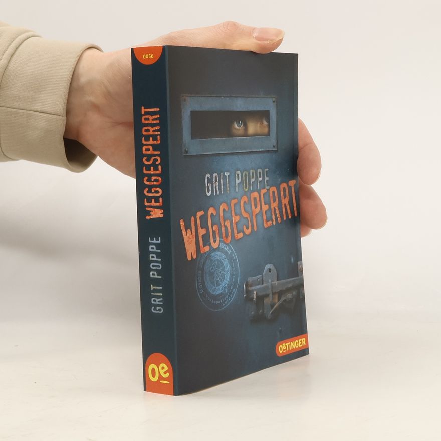 Grit Poppe Weggesperrt