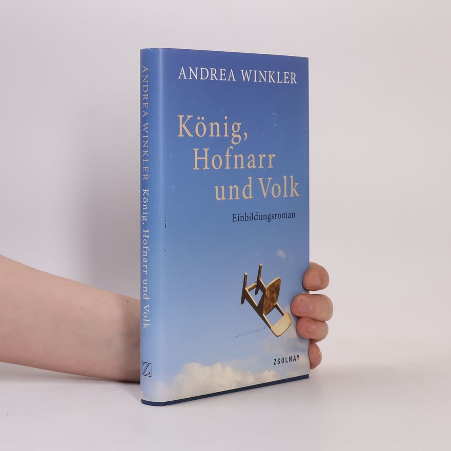 Andrea Winkler König, Hofnarr und Volk