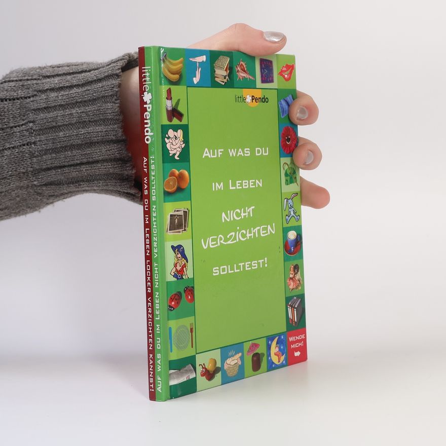 Kolektiv autorů Auf was du im Leben nicht verzichten solltest!