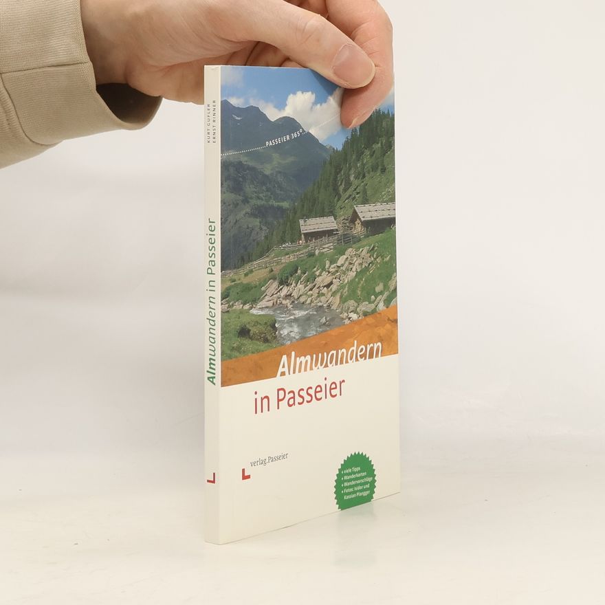 Kassian Plangger Almwandern in Passeier