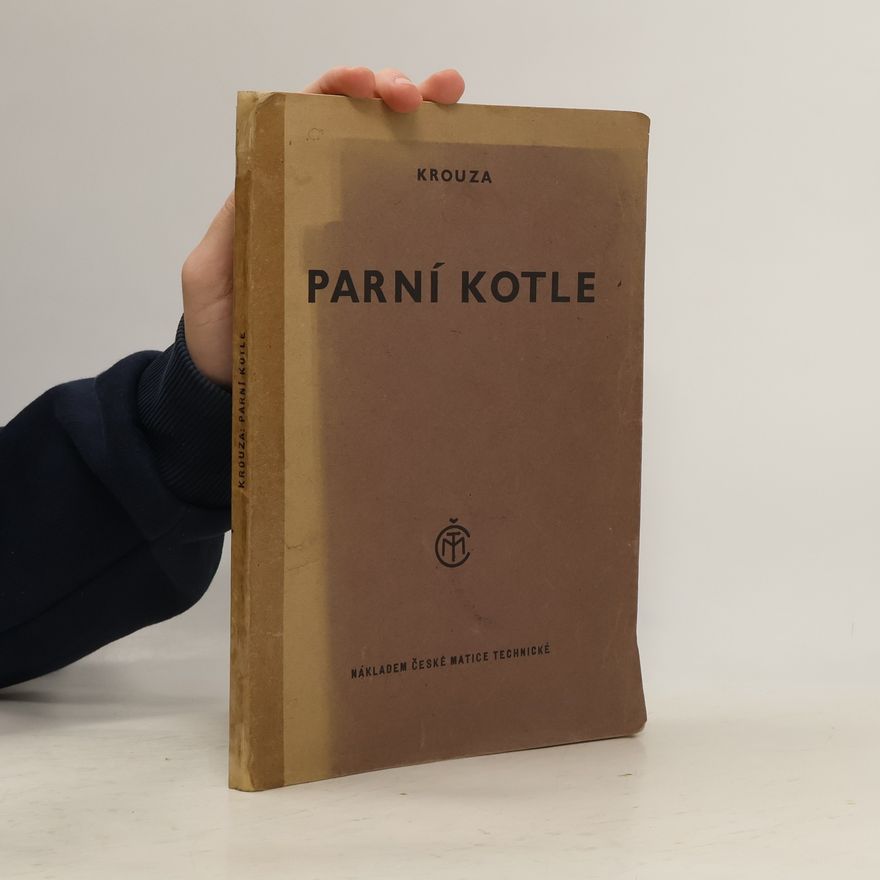 Krouza Václav Parní kotle