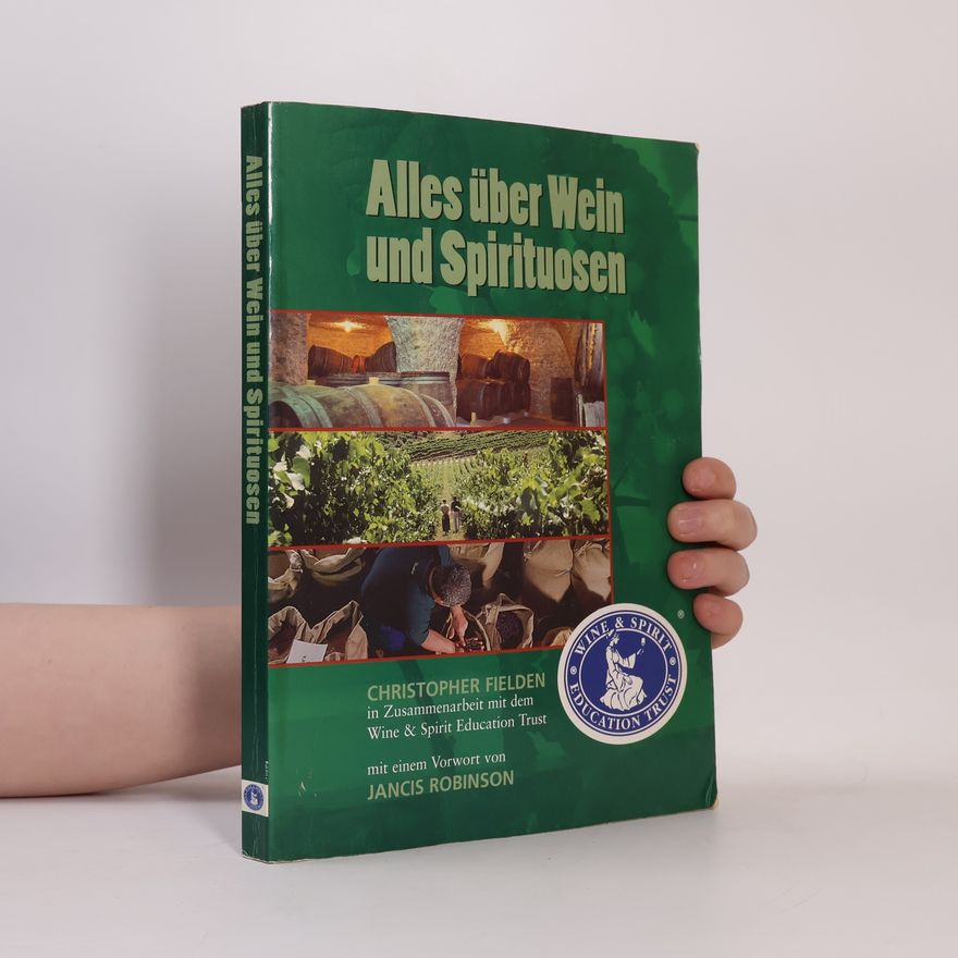 Christopher Fielden Alles über Wein und Spirituosen