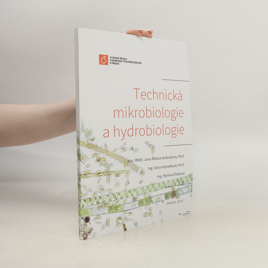 Pavlína Čiháková Technická mikrobiologie a hydrobiologie
