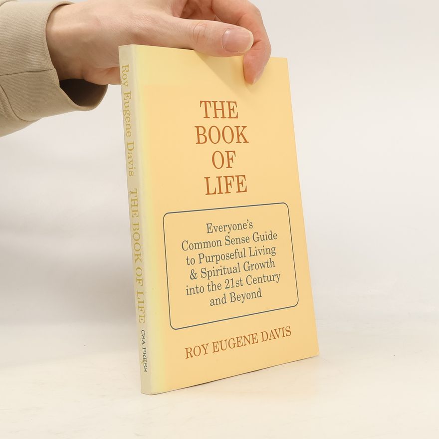 Roy Eugene Davis The Book of Life