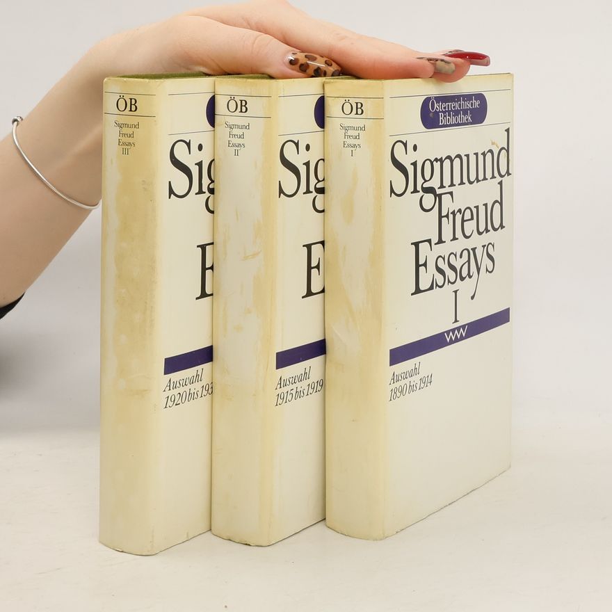 Sigmund Freud Essays 1-3