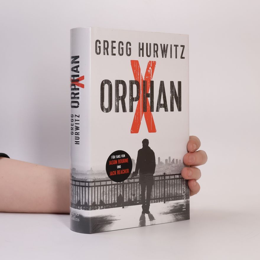 Gregg Hurwitz Orphan X