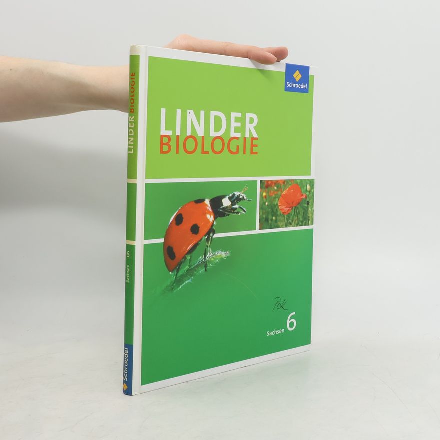 Wolfgang Jungbauer Linder Biologie 6. Schülerband. Sachsen