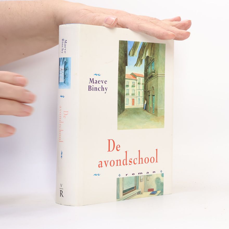Maeve Binchy De avondschool
