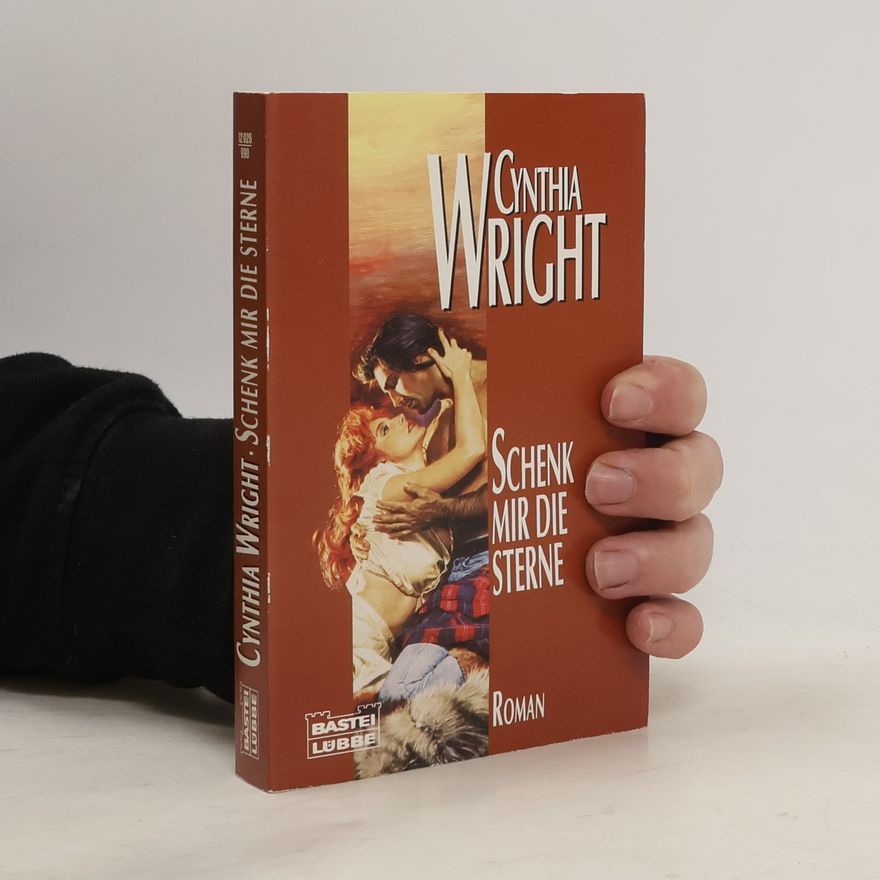 Cynthia Wright Schenk mir die Sterne